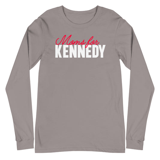 Moms for Kennedy Unisex Long Sleeve Tee