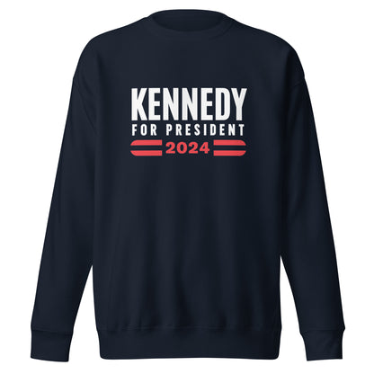 Kennedy for President 2024 Unisex Sweatshirt