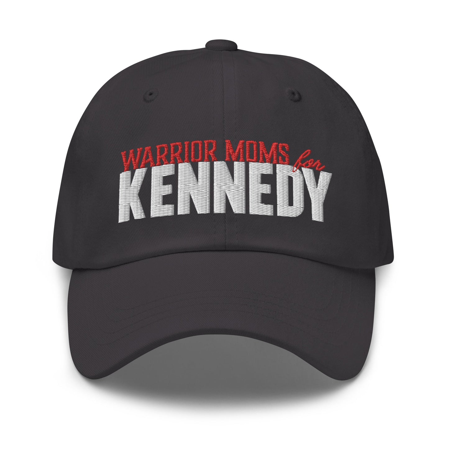 Warrior Moms for Kennedy Embroidered Hat - TEAM KENNEDY. All rights reserved