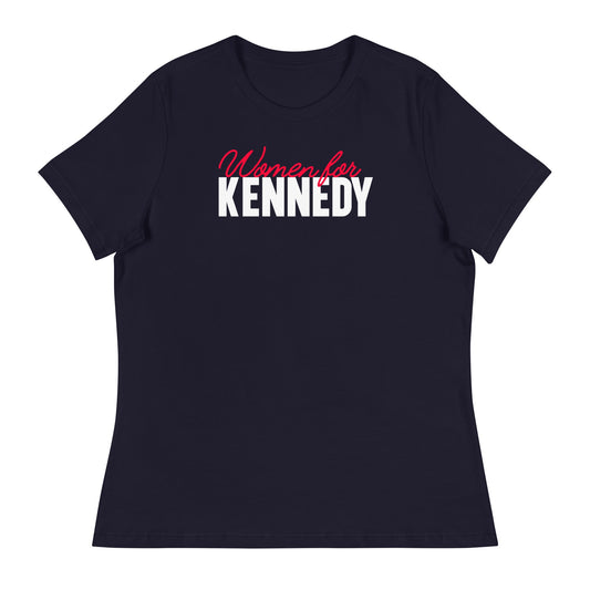 Women for Kennedy Women's Relaxed Tee - TEAM KENNEDY. All rights reserved